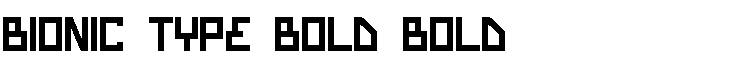 Bionic Type Bold Bold