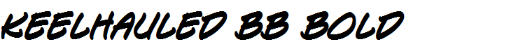 Keelhauled BB Bold