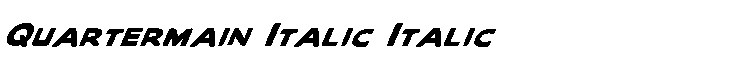 Quartermain Italic Italic