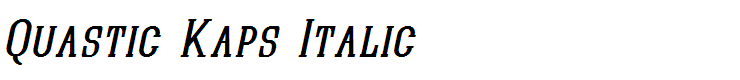Quastic Kaps Italic