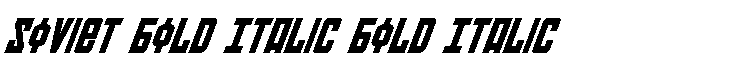 Soviet Bold Italic Bold Italic